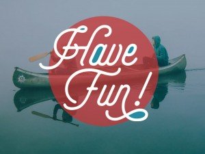 Hav Fun!