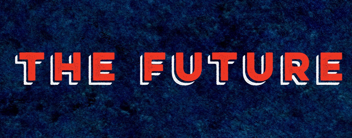 The Future