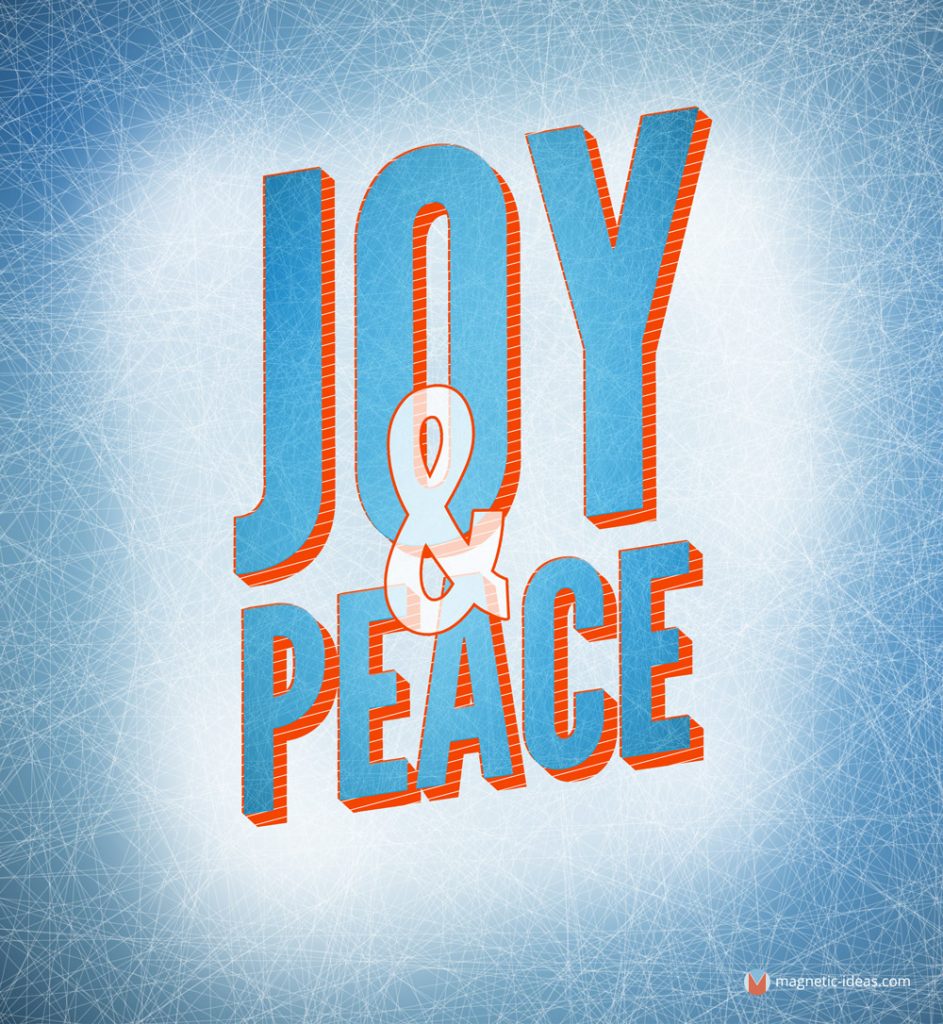 Joy and PeaceHoliday graphic